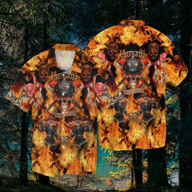 Skull Firefighter First In Last Out Hawaiian Shirt