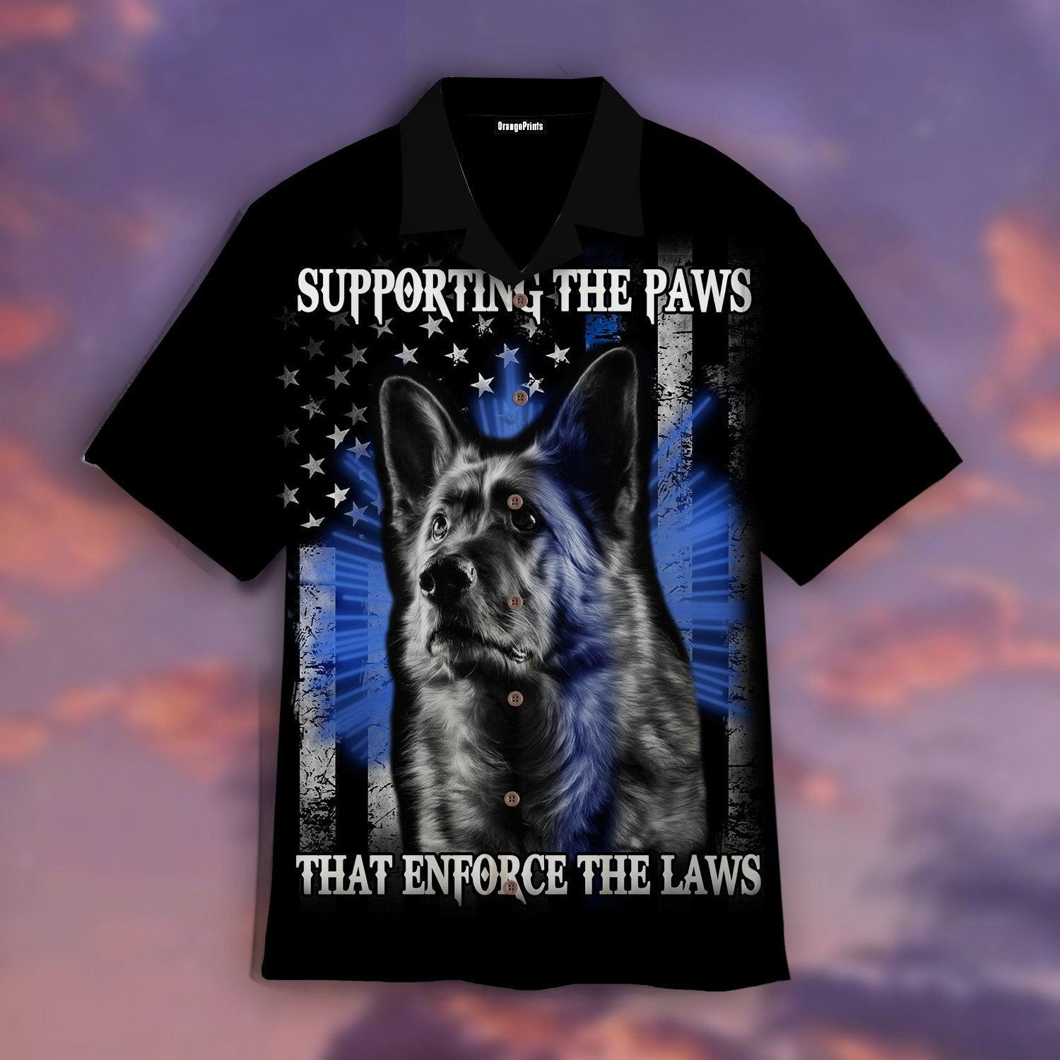 Supporting the Paws That Enforce the Laws German Shepherd Hawaiian Shirt