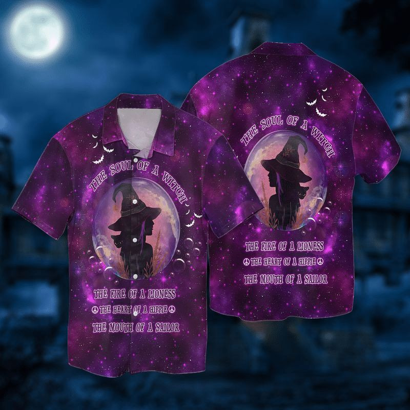 Witch Hippie The Soul Of A Witch The Fire Of A Lioness The Heart Of A Hippie Hawaiian Shirt