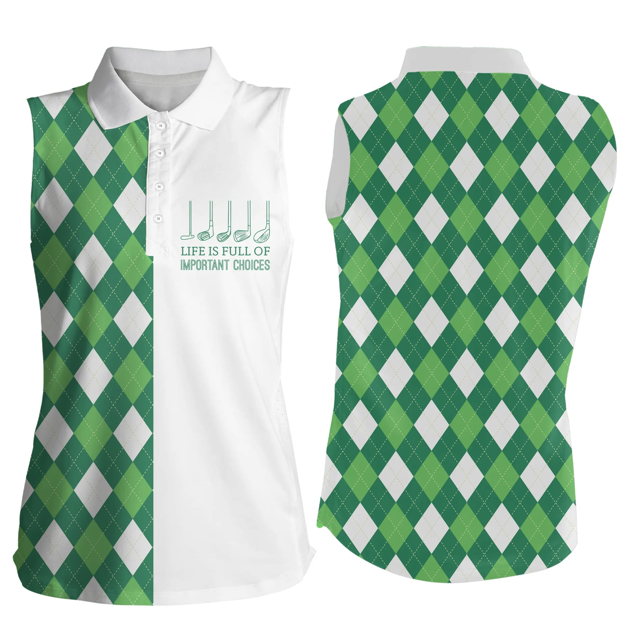 Womens Sleeveless Polo Shirt Green Argyle Plaid Pattern Life Is Full Of Important Choices Golf Wear