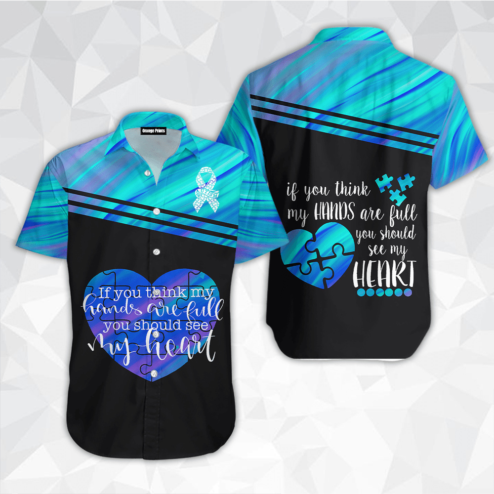 You Should See My Heart Autism Awareness Day Hawaiian Shirt